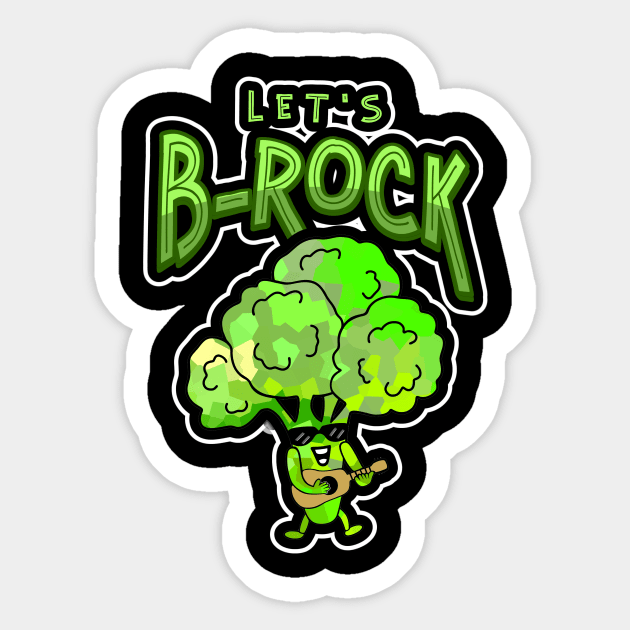 VEGETABLE Pun Funny Broccoli Lets Rock Sticker by SartorisArt1